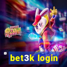 bet3k login